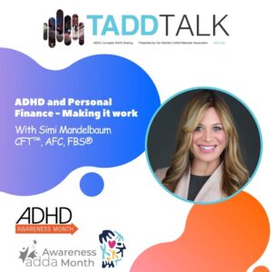 ADHD and Personal Finance – Making it work